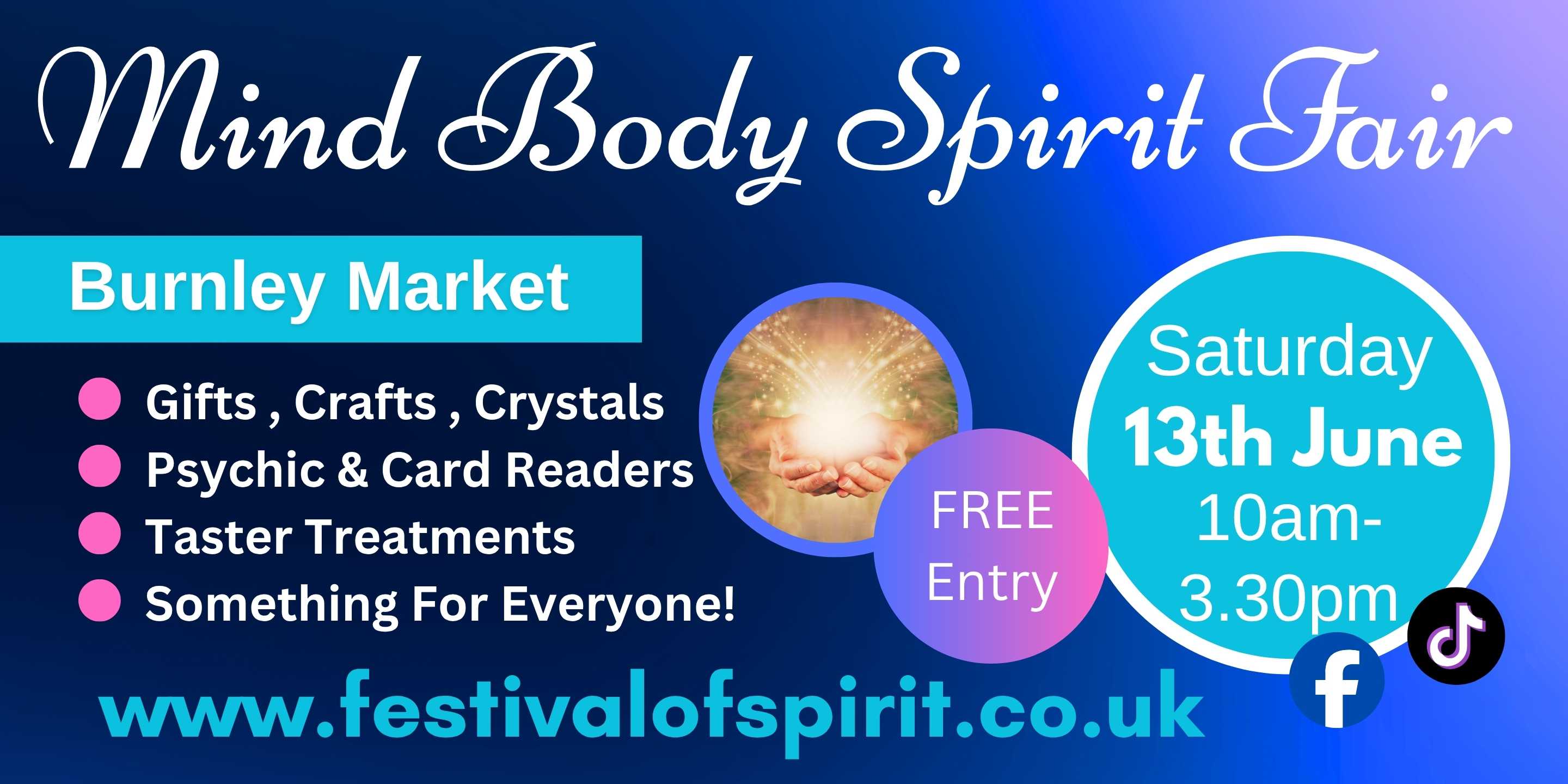 Festival of Spirit Mind Body Spirit Fair Burnley 13th June